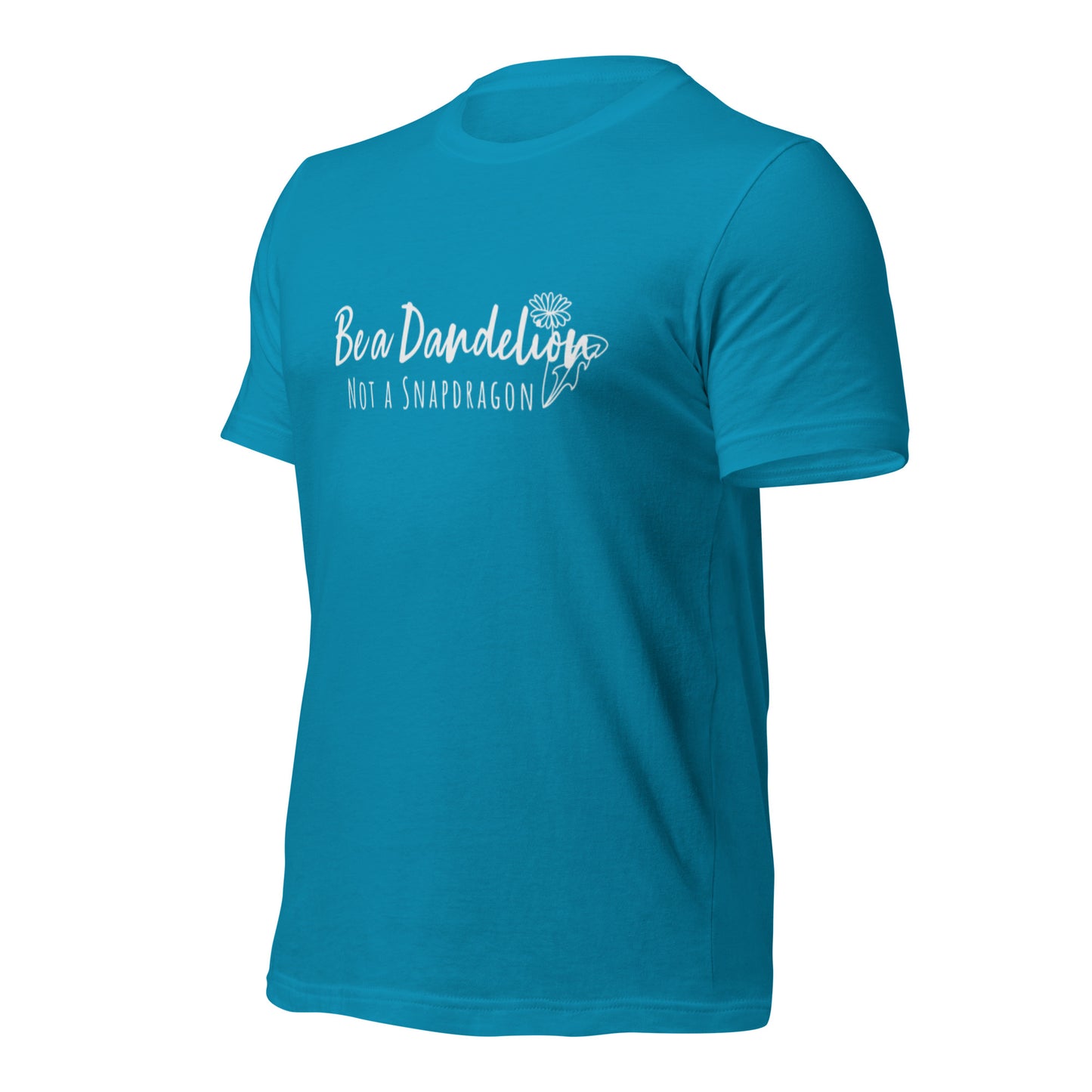 Be a Dandelion Unisex T-shirt