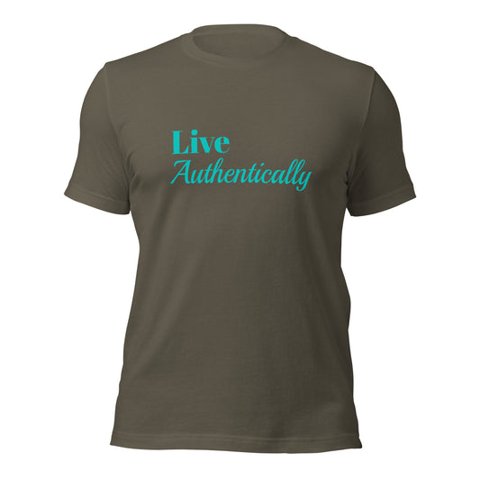 LIVE Authentically Unisex T-shirt