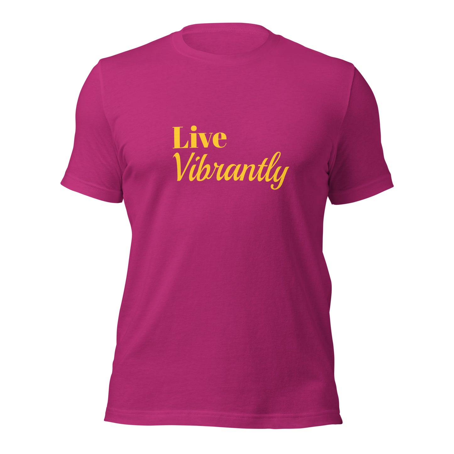 LIVE Vibrantly Unisex T-shirt