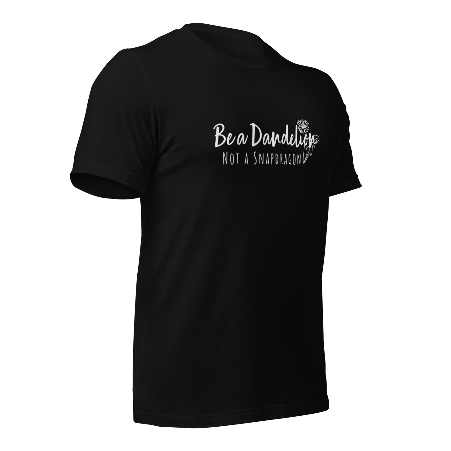 Be a Dandelion Unisex T-shirt