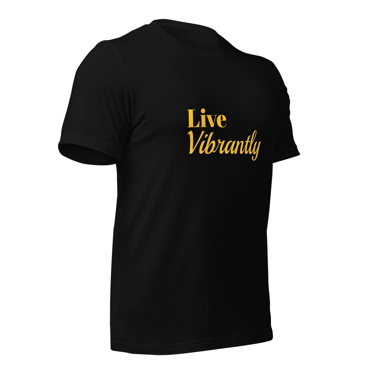 LIVE Vibrantly Unisex T-shirt