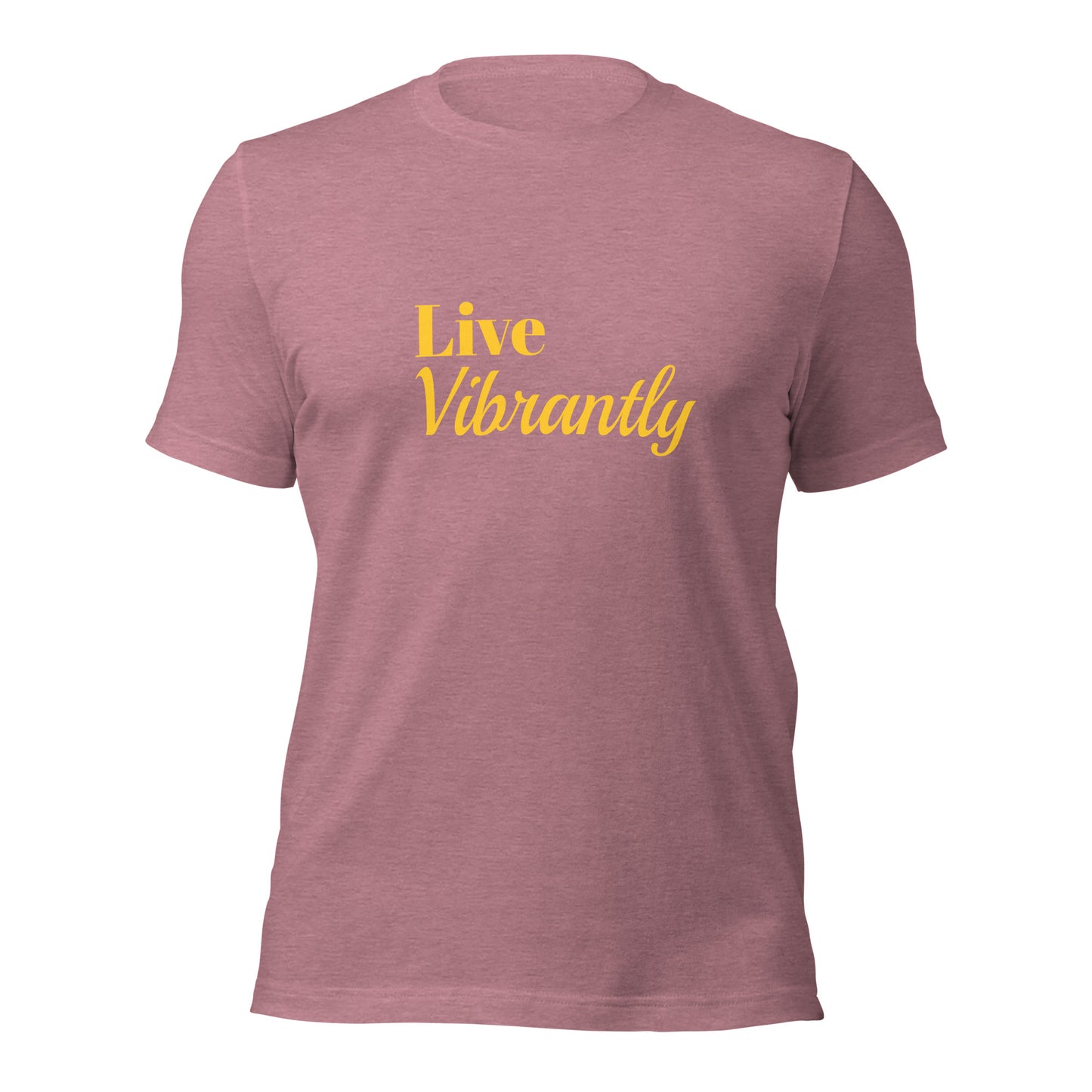 LIVE Vibrantly Unisex T-shirt