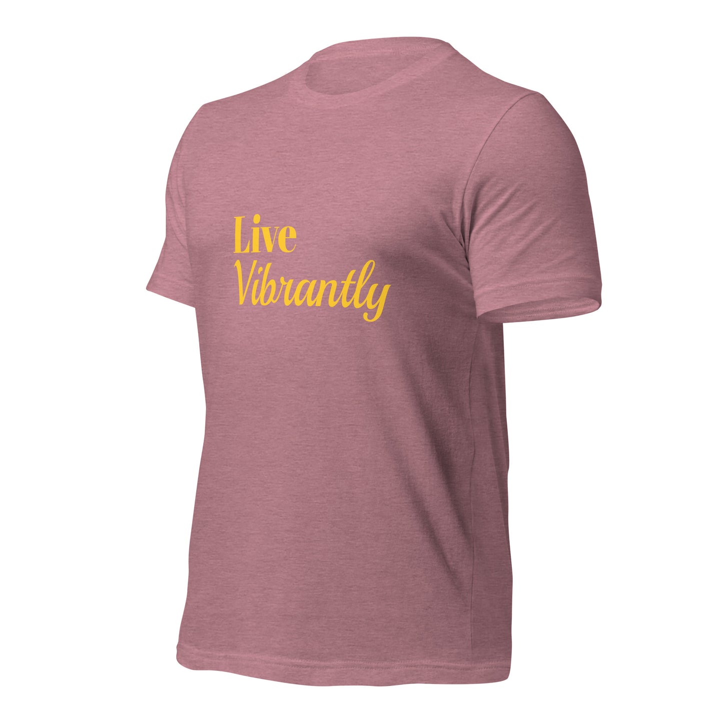 LIVE Vibrantly Unisex T-shirt