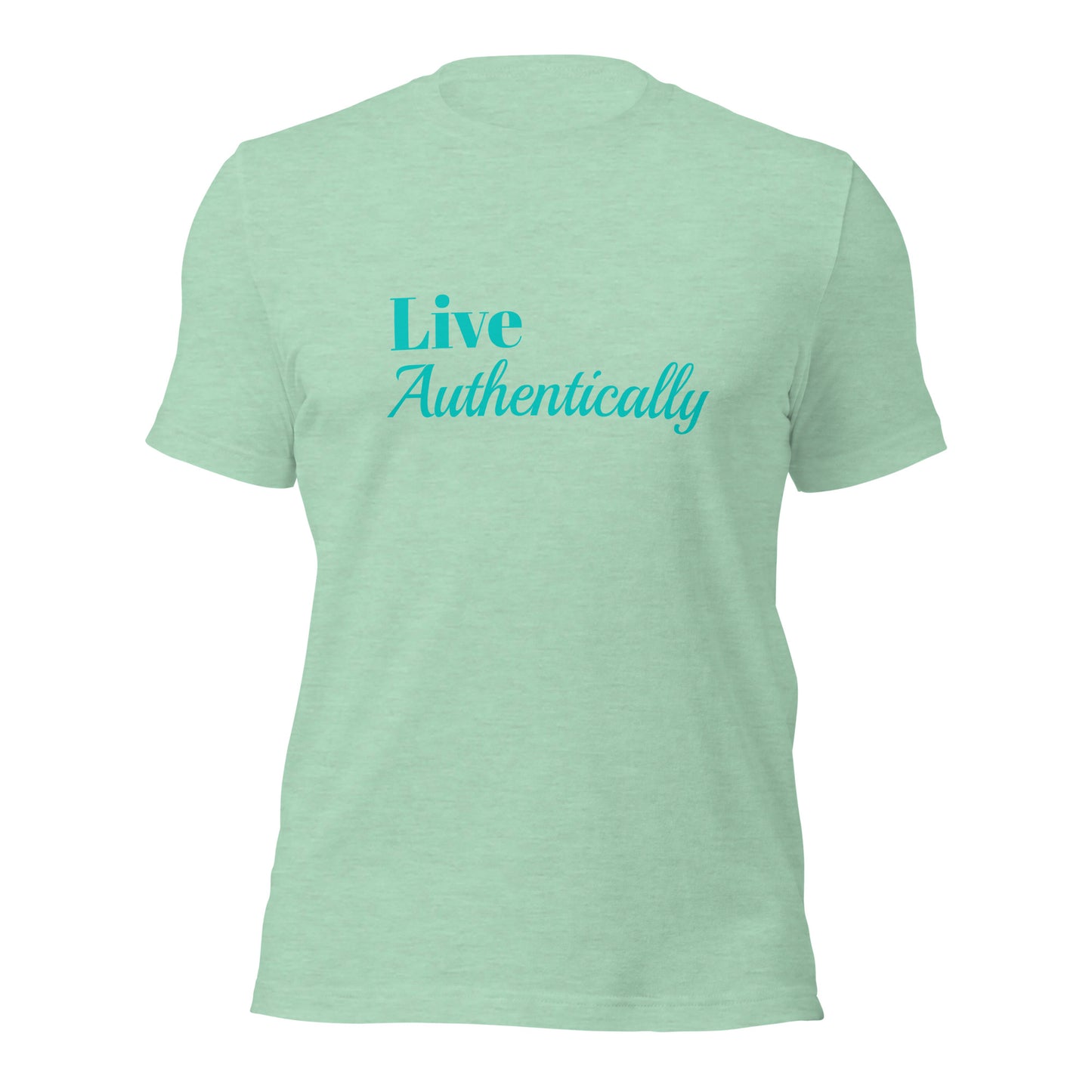 LIVE Authentically Unisex T-shirt