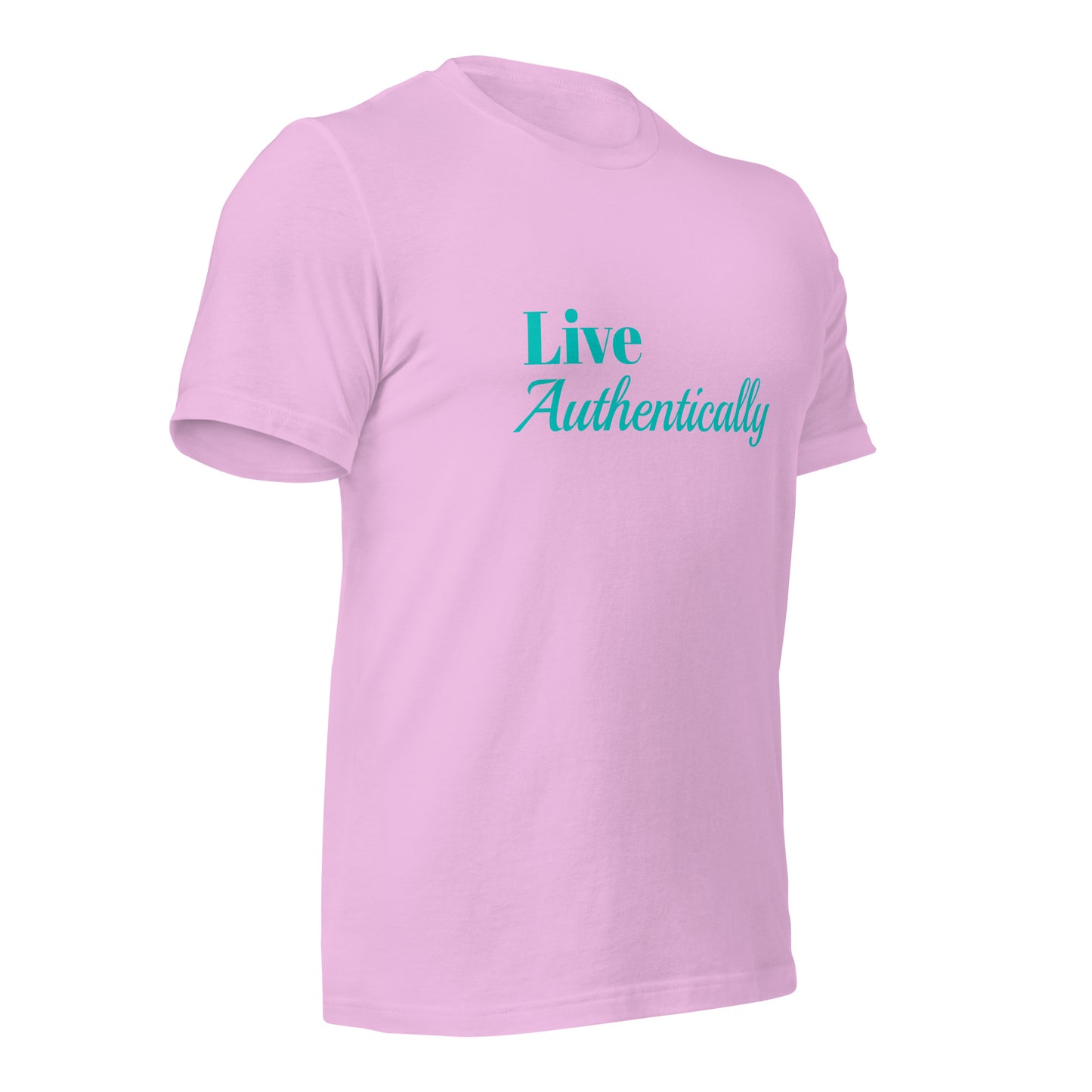 LIVE Authentically Unisex T-shirt