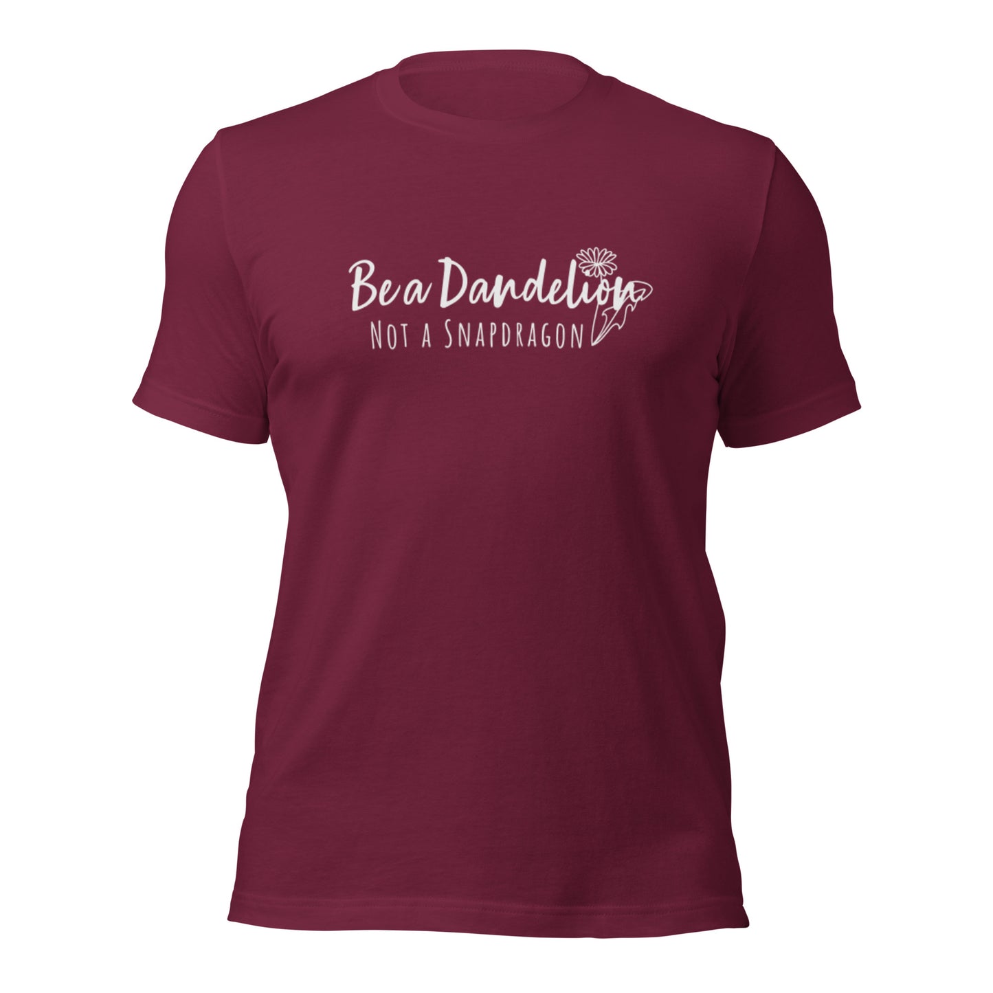 Be a Dandelion Unisex T-shirt