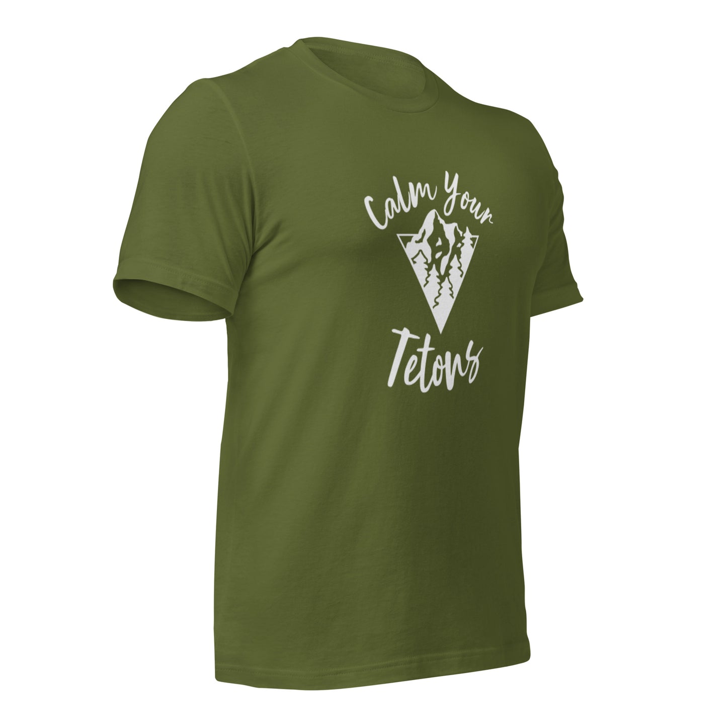 Calm Your Tetons Unisex T-shirt V-Mountain