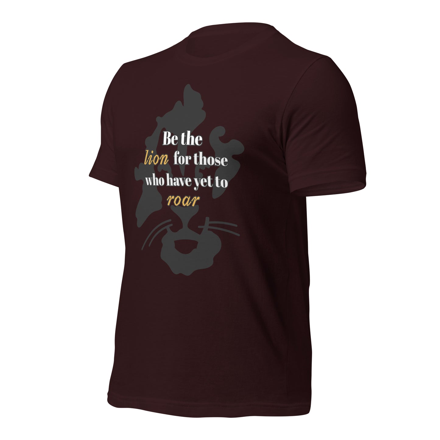 Be the Lion Unisex T-shirt