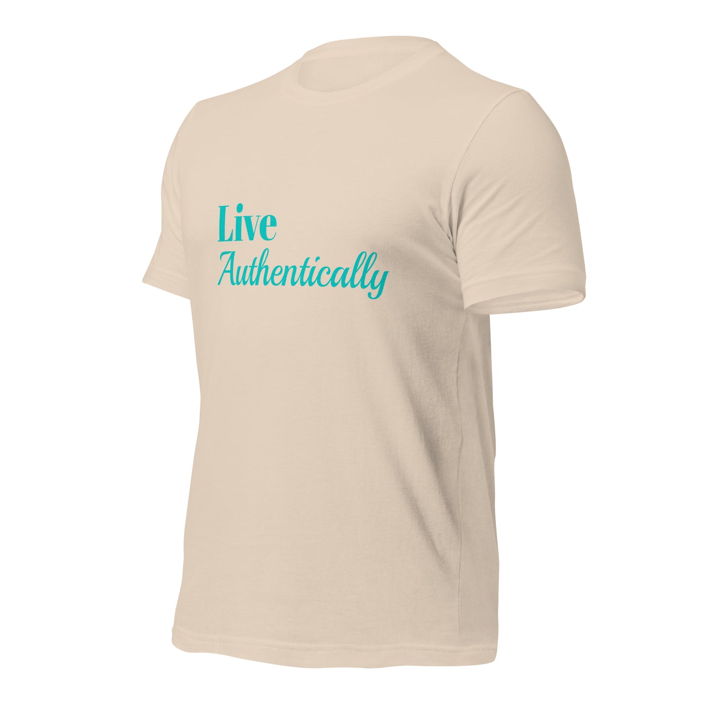 LIVE Authentically Unisex T-shirt